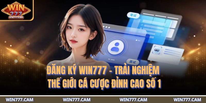 đăng ký WIN777